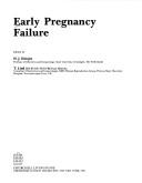Cover of: Early pregnancy failure