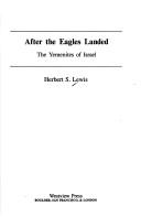 After the eagles landed by Herbert S. Lewis
