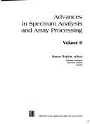 Advances in spectrum analysis and array processing