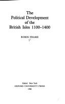 The political development of the British Isles 1100-1400