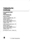 Therapeutic exercise by Carolyn Kisner, Carol Kisner, Lynn Allen Colby