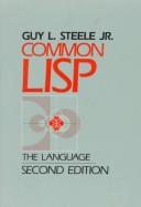 Cover of: COMMON LISP by Guy L. Steele Jr.