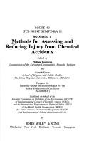 Methods for assessing and reducing injury from chemical accidents