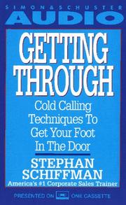 Cover of: Getting Through by Stephan Schiffman