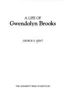 Cover of: A life of Gwendolyn Brooks