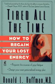 Cover of: Tired All the Time by Ronald L. Hoffman