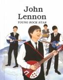 Cover of: John Lennon: young rock star