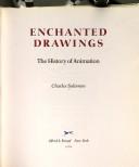 Cover of: Enchanted drawings: the history of animation