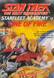 Cover of: Line of Fire: Starfleet Academy #2 by Peter David