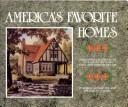 Cover of: America's favorite homes: mail-order catalogues as a guide to popular early 20th-century houses