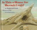 Cover of: Is this a house for Hermit Crab?