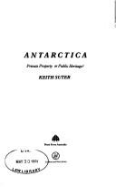 Antarctica : private property or public heritage?