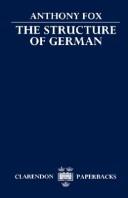 The structure of German by Anthony Fox