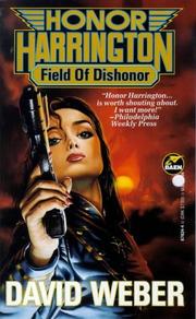 Cover of: Field of Dishonor (Honor Harrington Series, Book 4)