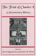 Cover of: The Trial of Charles I: a documentary history