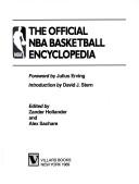 Cover of: The Official NBA basketball encyclopedia by foreword by Julius Erving ; introduction by David J. Stern ; edited by Zander Hollander and Alex Sachare.