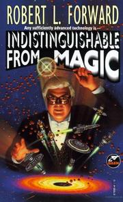 Cover of: Indistinguishable From Magic by Robert L. Forward