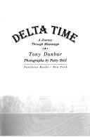 Cover of: Delta time: a journey through Mississippi