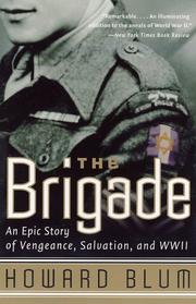 Brigade by Howard Blum, Hardscrabble Entertainment