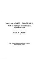 Cover of: Khrushchev and the Soviet leadership: with an epilogue on  Gorbachev
