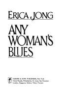 Cover of: Any woman's blues