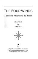 Cover of: The four winds: a shaman's odyssey into the Amazon