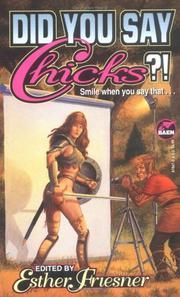 Cover of: Did You Say Chicks?!