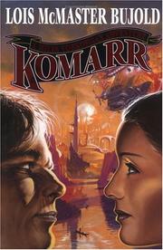 Cover of: Komarr: A Miles Vorkosigan Adventure