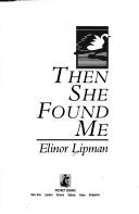 Cover of: Then she found me