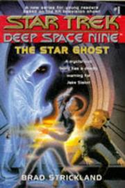 Cover of: The Star Ghost: Star Trek: Deep Space Nine #1