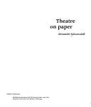 Theatre on paper by Alexander Schouvaloff