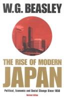 The rise of modern Japan by W. G. (William G.) Beasley, W. G. Beasley
