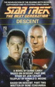 Star Trek The Next Generation - Descent by Diane Carey