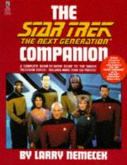 Cover of: The Star Trek The Next Generation Companion by Larry Nemecek