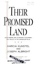 Cover of: Their promised land by Marcia Kunstel