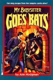 My Babysitter Goes Bats (My Babysitter 5) by Ann Hodgman