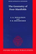 The geometry of four-manifolds by S. K. Donaldson