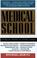 Cover of: Medical school