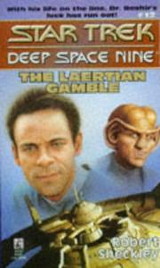 Star Trek Deep Space Nine - The Laertian Gamble by Robert Sheckley