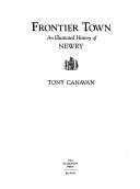 Frontier town : an illustrated history of Newry