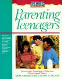 Cover of: Parenting teenagers by Dinkmeyer, Don C.