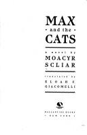 Cover of: Max and the cats by Moacyr Scliar