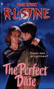 Cover of: The PERFECT DATE (FEAR STREET ) : THE PERFECT DATE