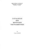 Cover of: Catalogue des monnaies vietnamiennes