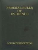 Federal rules of evidence by United States, Christopher B. Mueller, Laird C. Kirkpatrick