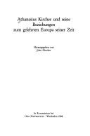Cover of: Athanasius Kircher und seine Beziehungen zum gelerhten Europa seiner Zeit