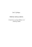 Tibetan ritual music by Daniel A. Scheidegger