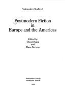 Cover of: Postmodern fiction in Europe and the Americas