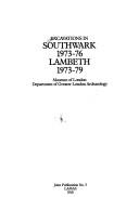 Excavations in Southwark 1973-1976, Lambeth 1973-1979