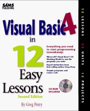 Cover of: Visual Basic 4 in 12 easy lessons by Greg M. Perry